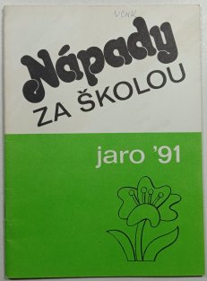 Nápady za školou - jaro 1991