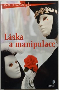Láska a manipulace