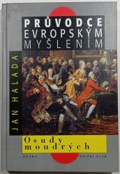 Průvodce evropským myšlením - Osudy moudrých - 