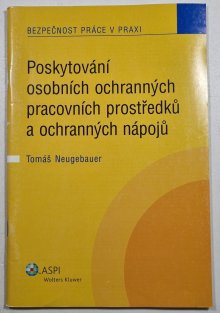 Poskytování osobních ochranných pracovních prostředků a ochranných nápojů