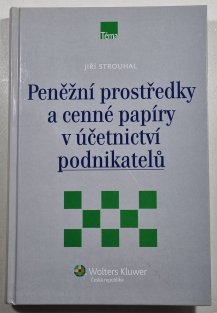 Peněžní prostředky a cenné papíry v účetnictví podnikatelů