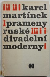 Prameny ruské divadelní moderny - 