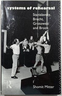 Systems of rehearsal