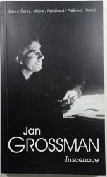 Jan grossman 2 - Inscenace - 