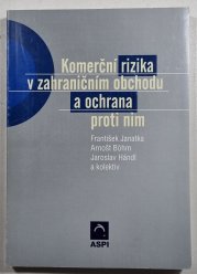 Komerční rizika v zahraničním obchodu a ochrana proti nim - 