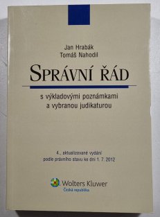 Správní řád s výkladovými poznámkami a vybranou judikaturou