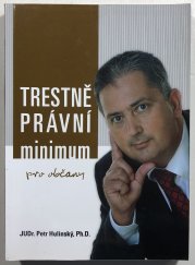 Trestně právní minimum pro občany - 