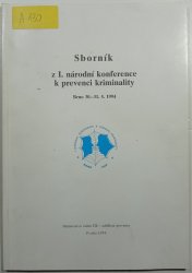 Sborník - z I. národní konference k prevenci kriminality - Brno 30. - 31.5.1994
