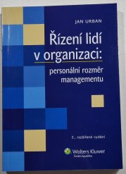 Řízení lidí v organizaci: personální rozměr managementu - 