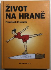 Život na hraně - HTF