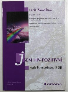 Jsem Hiv-pozitivní