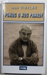 Pokus o kus pravdy - 