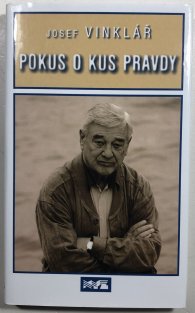 Pokus o kus pravdy
