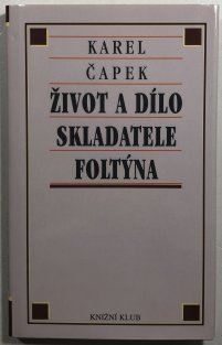 Život a dílo skladatele Foltýna