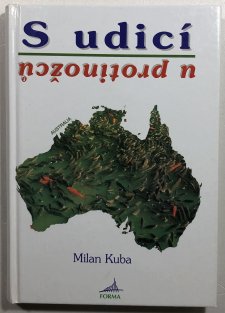 S udicí u protinožců