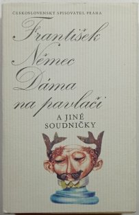 Dáma na pavlači a jiné soudničky