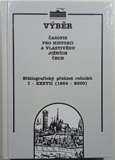 Výběr - Bibliografický přehled ročníků I. - XXXVII (1964-2000) + Rejstřík