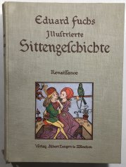 Illustrierte Sittengeschichte - Renaissance - 