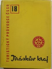 Turistický průvodce ČSSR 18- Jiráskův kraj  - 