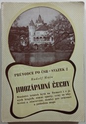 Průvodce po ČSR - sv.2 - Jihozápadní čechy - 