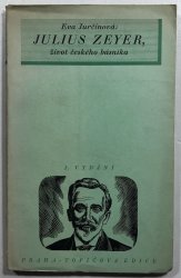 Julius Zeyer, život českého básníka - 