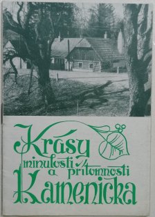 Krása minulosti a přítomnosti Kamenicka