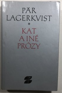 Kat a iné prózy (slovensky)