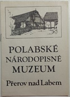 Polabské národopisné muzeum - Přerov nad Labem