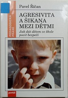 Agresivita a šikana mezi dětmi