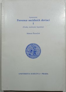 Prevence sociálních deviací I.