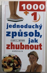 1001 jednoduchý způsob jak zhubnout