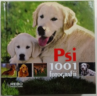 Psi - 1001 fotografií