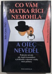 Co vám matka říct nemohla a otec nevěděl - 