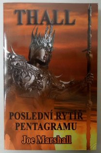 Thall - Poslední rytíř pentagramu