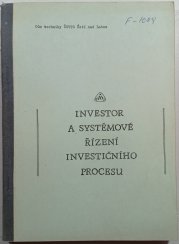 Investor a systémové řízení investičního prosesu - 