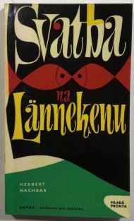 Svatba na Lännekenu