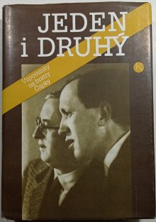 Jeden i druhý - vzpomínky na bratry Čapky