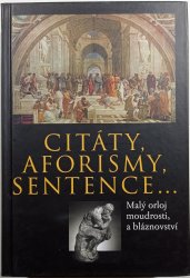 Citáty, aforismy, sentence... - Malý orloj moudrosti a bláznovství - 