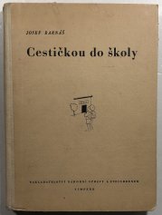 Cestičkou do školy - 