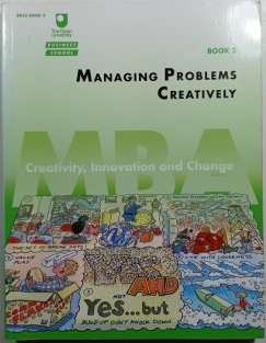 Managing Problems Creatively