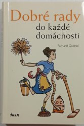 Dobré rady do každé domácnosti - 