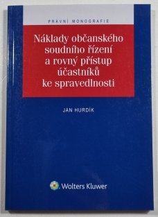 Náklady občanského soudního řízení a rovný přístup účastníků ke spravedlnosti