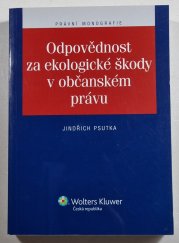 Odpovědnost za ekologické škody v občanském právu - 