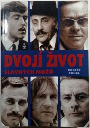 Dvojí život slavných mužů - 