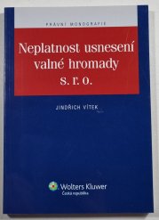 Neplatnost usnesení valné hromady s. r. o. - 