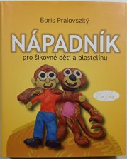 Nápadník pro šikovné děti a plastelínu - 