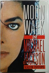 Moonwalk by Michael Jackson - vlastní životopis