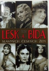 Lesk a bída slavných českých žen - 