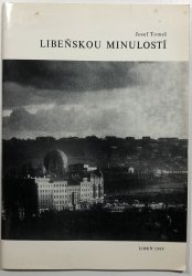 Libeňskou minulostí - 