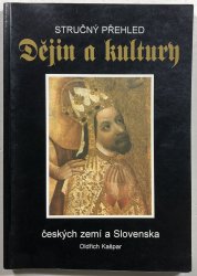 Stručný přehled dějin a kultury českých zemí a Slovenska - 